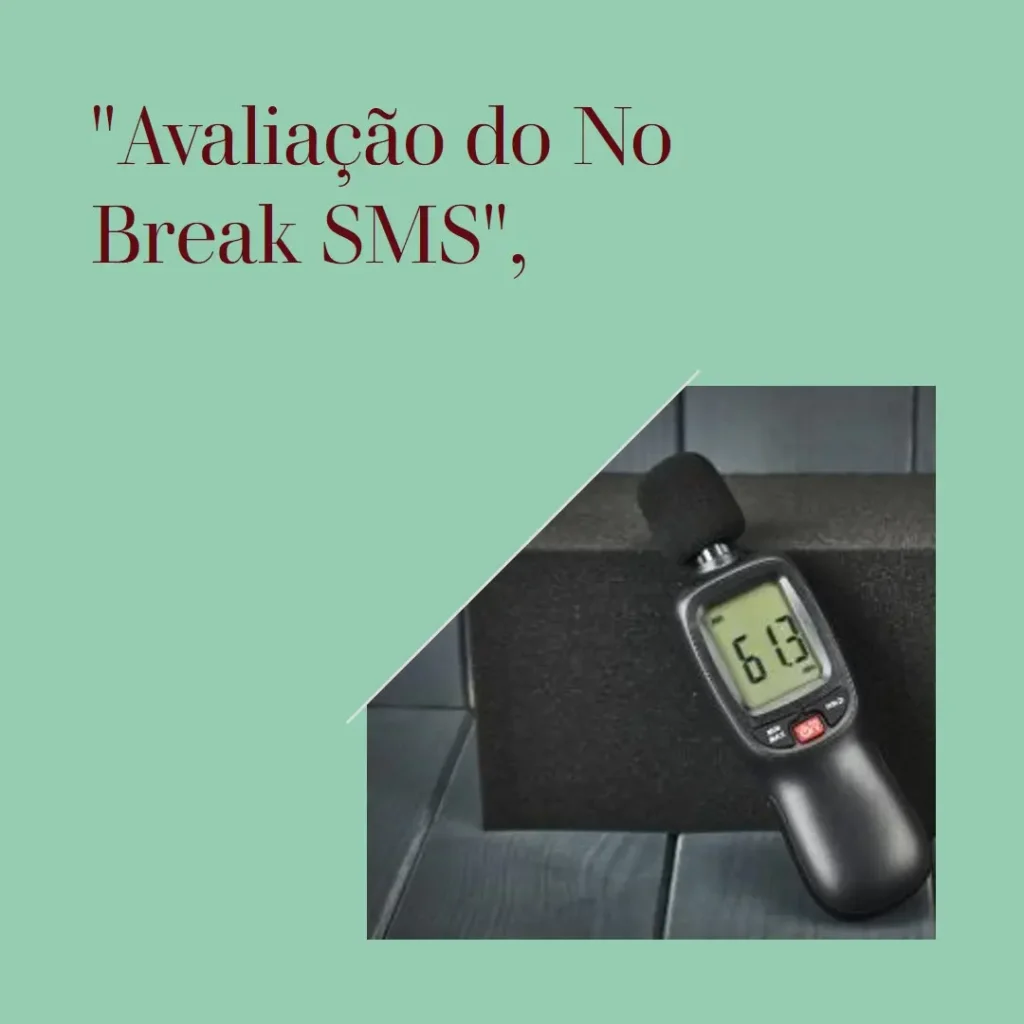 No Break SMS Station II 600VA Monovolt-115: Proteção Eficiente para Seus Equipamentos