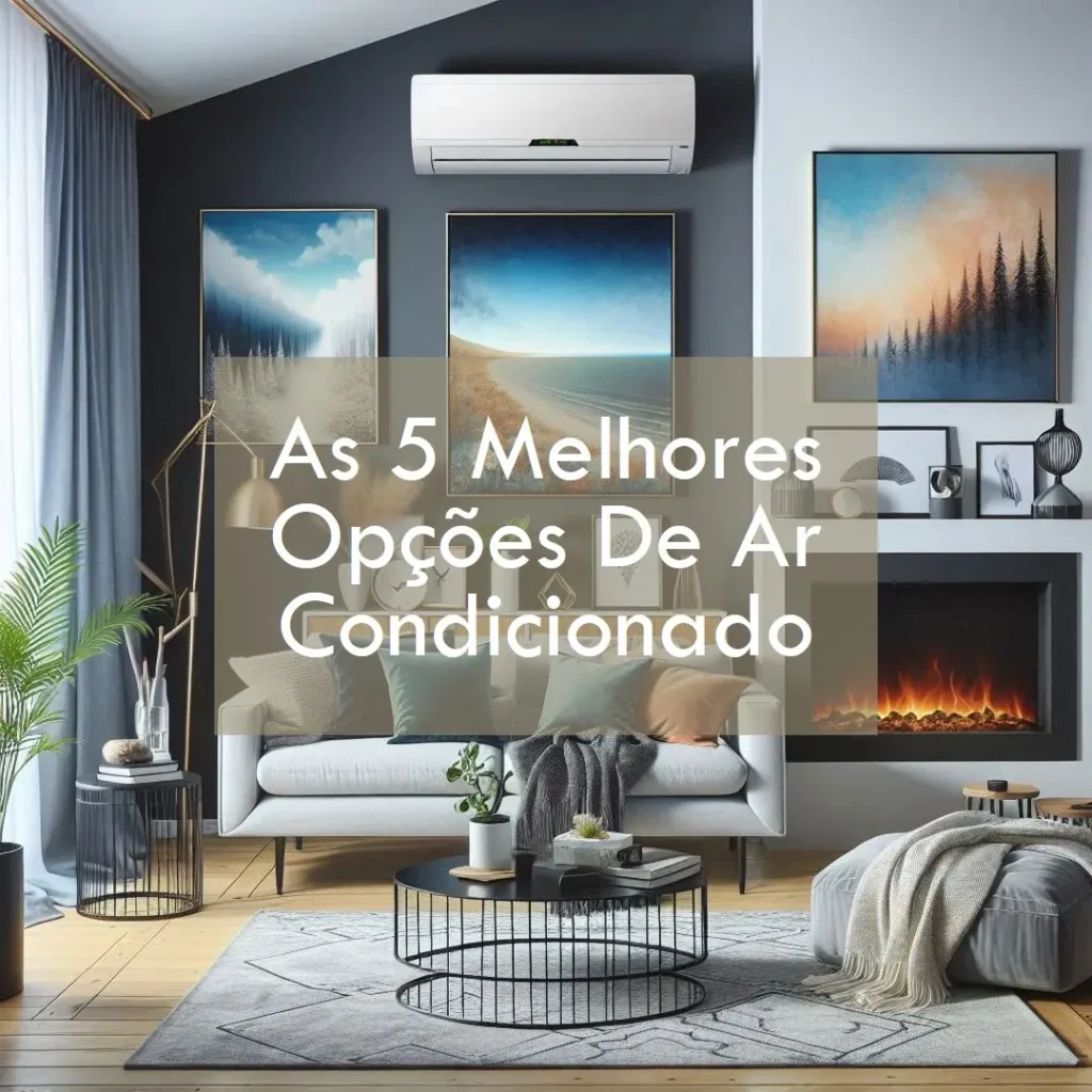 As 5 Melhores Opções de ar condicionado split 18000 btus inverter midea