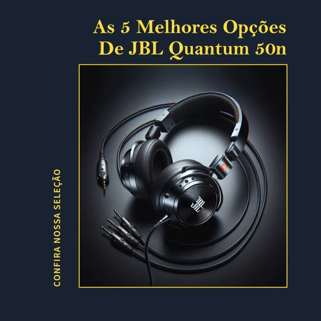 As 5 Melhores Opções de JBL quantum 50n