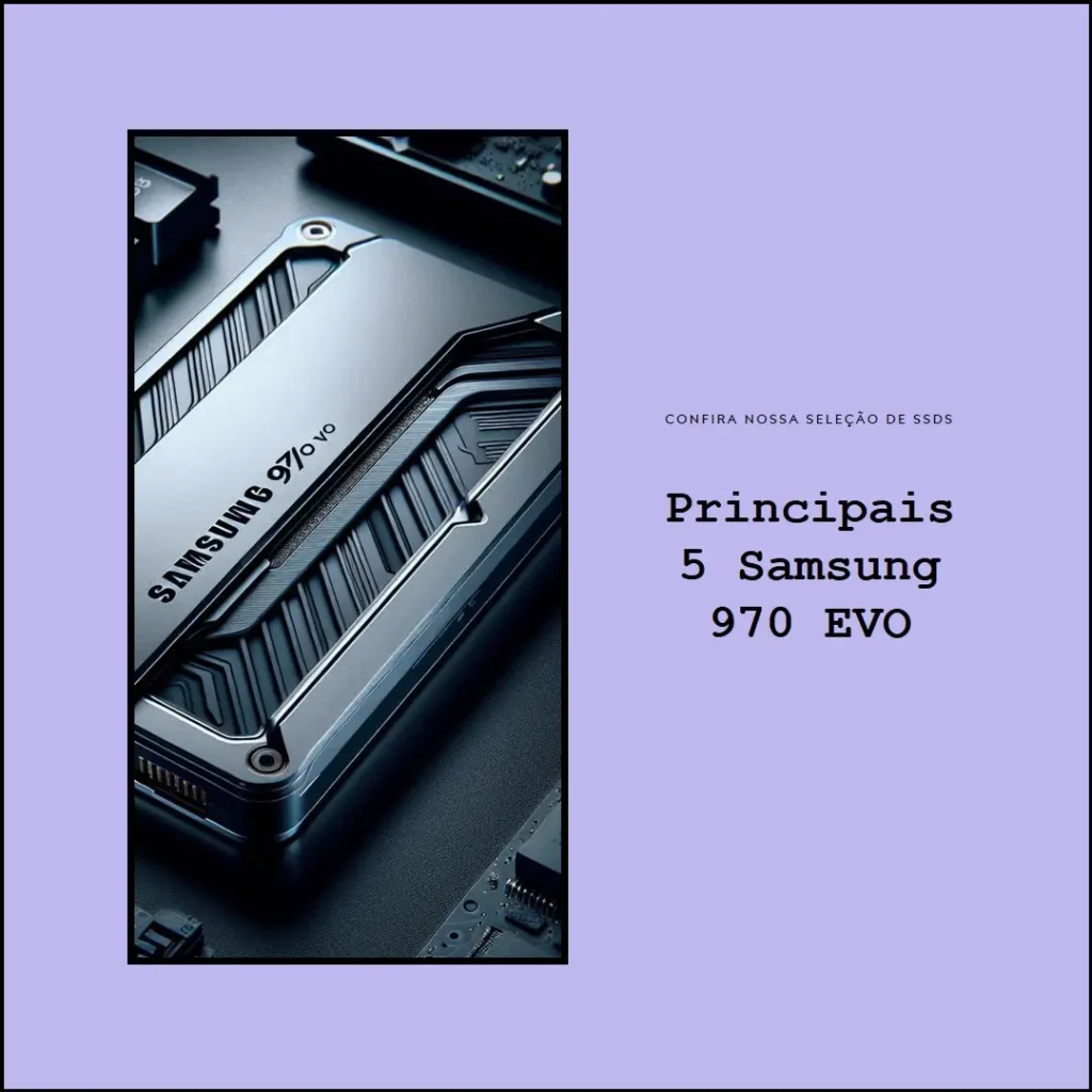 Principais 5 Samsung 970 EVO plus SSD 2tb
