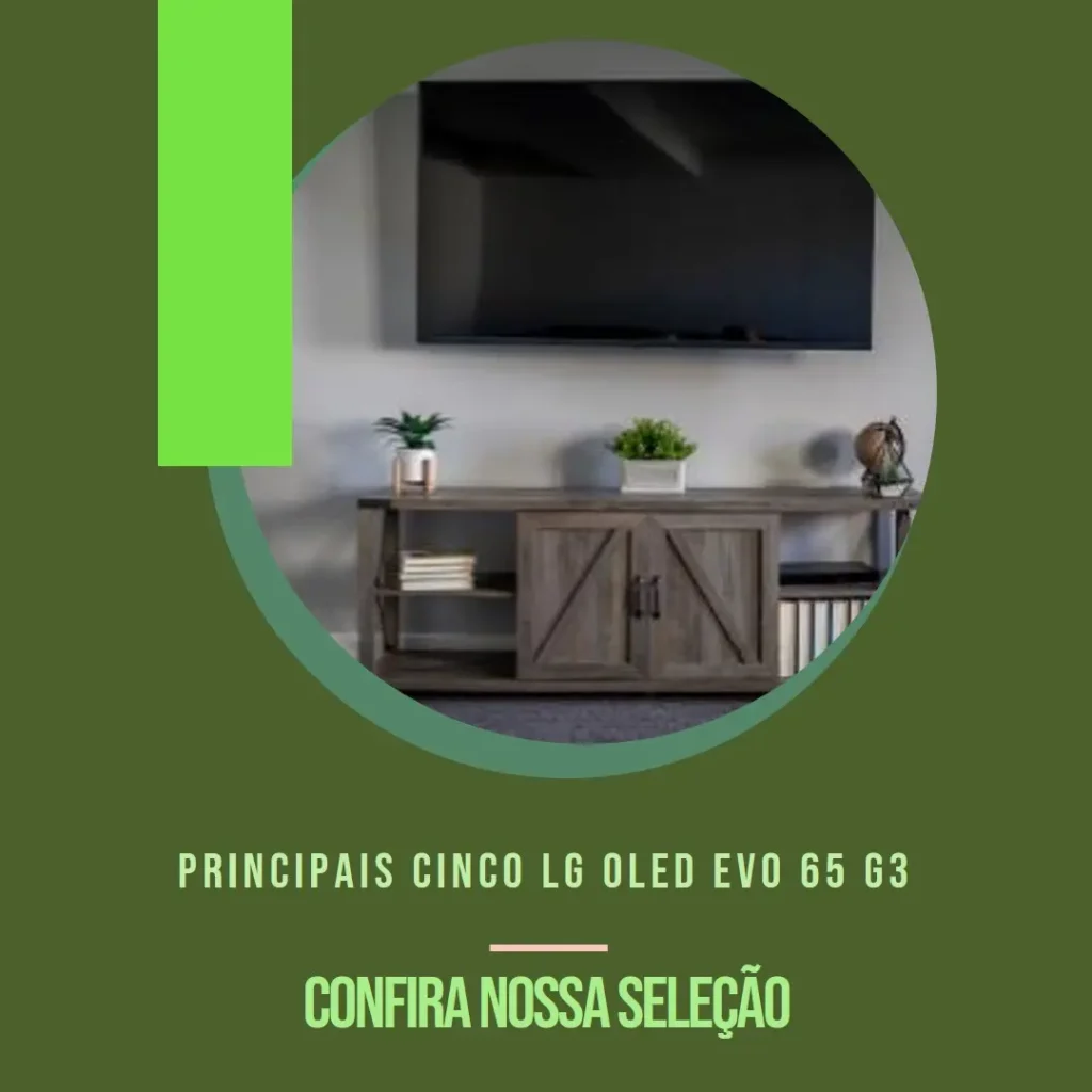 Principais Cinco LG OLED EVO 65 g3