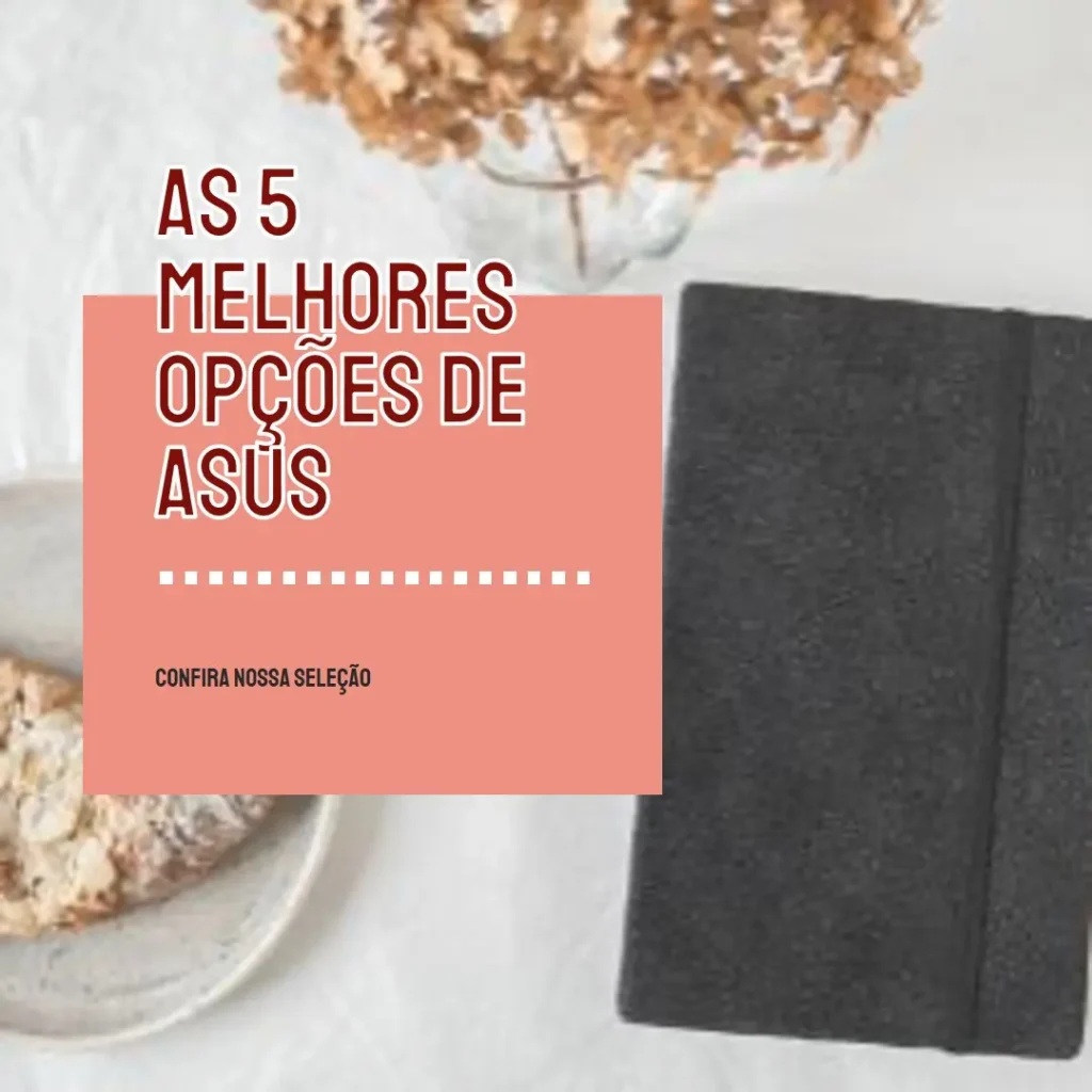 As 5 Melhores Opções de Asus zenbook 14 ryzen 5 5500u mx450