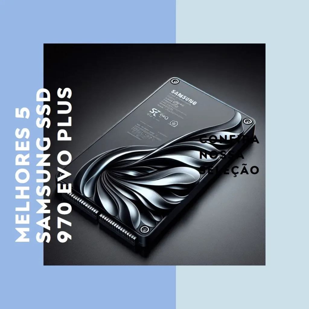 Melhores 5 Samsung SSD 970 EVO plus