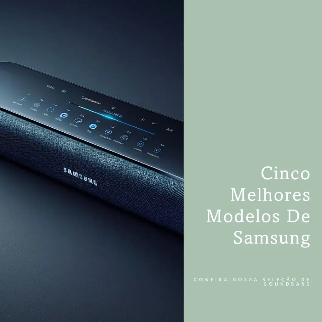 Cinco Melhores Modelos de Samsung soundbar hw q800b