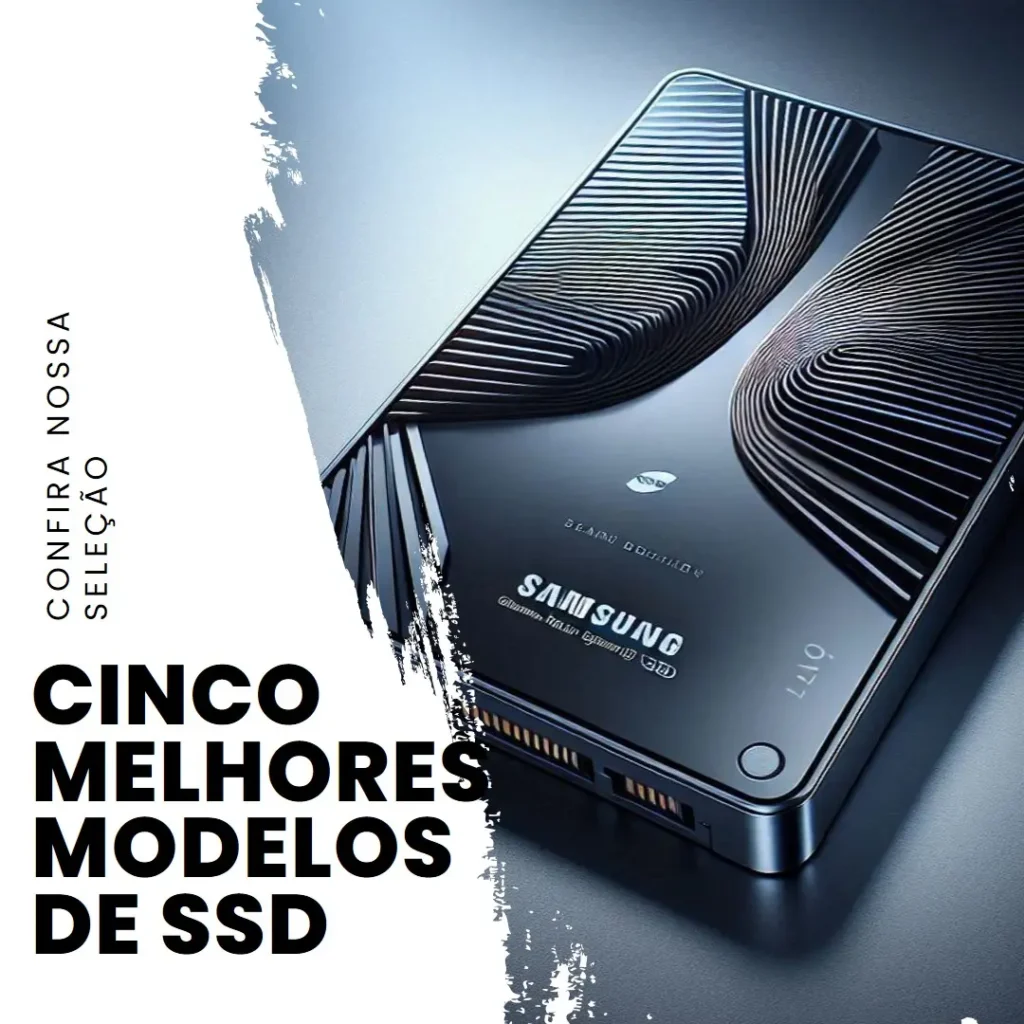 Cinco Melhores Modelos de Samsung 980 1tb SSD