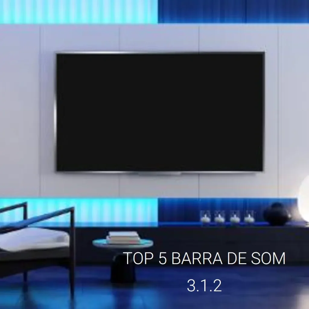 Top 5 soundbar 3.1.2