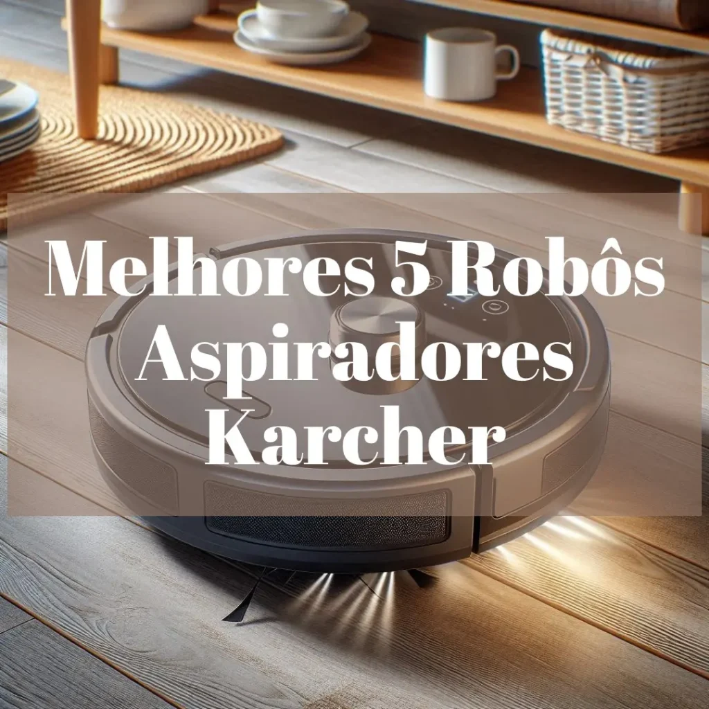 Melhores 5 robô aspirador de pó Karcher rcv 1 – bivolt