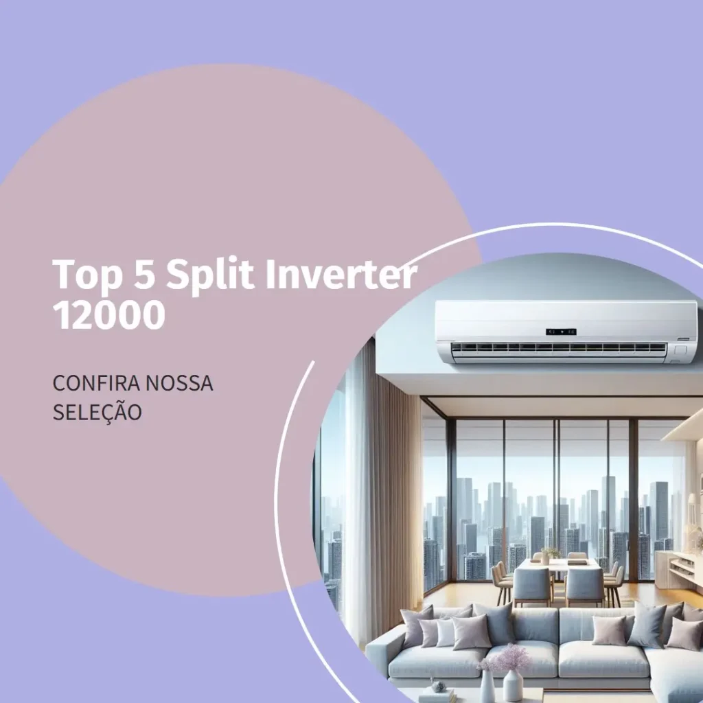 Top 5  split inverter 12000 quente/frio