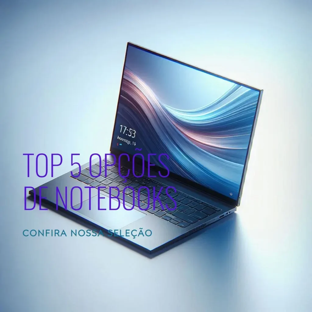 Top 5 Opções de  notebook 1tb SSD 16gb ram