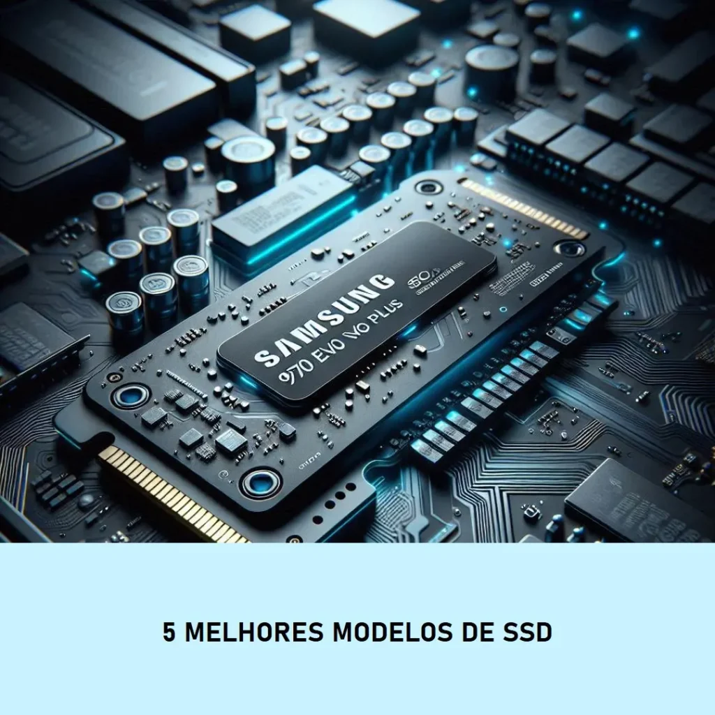 5 Melhores Modelos de  Samsung 970 EVO plus 500gb nvme m.2 SSD