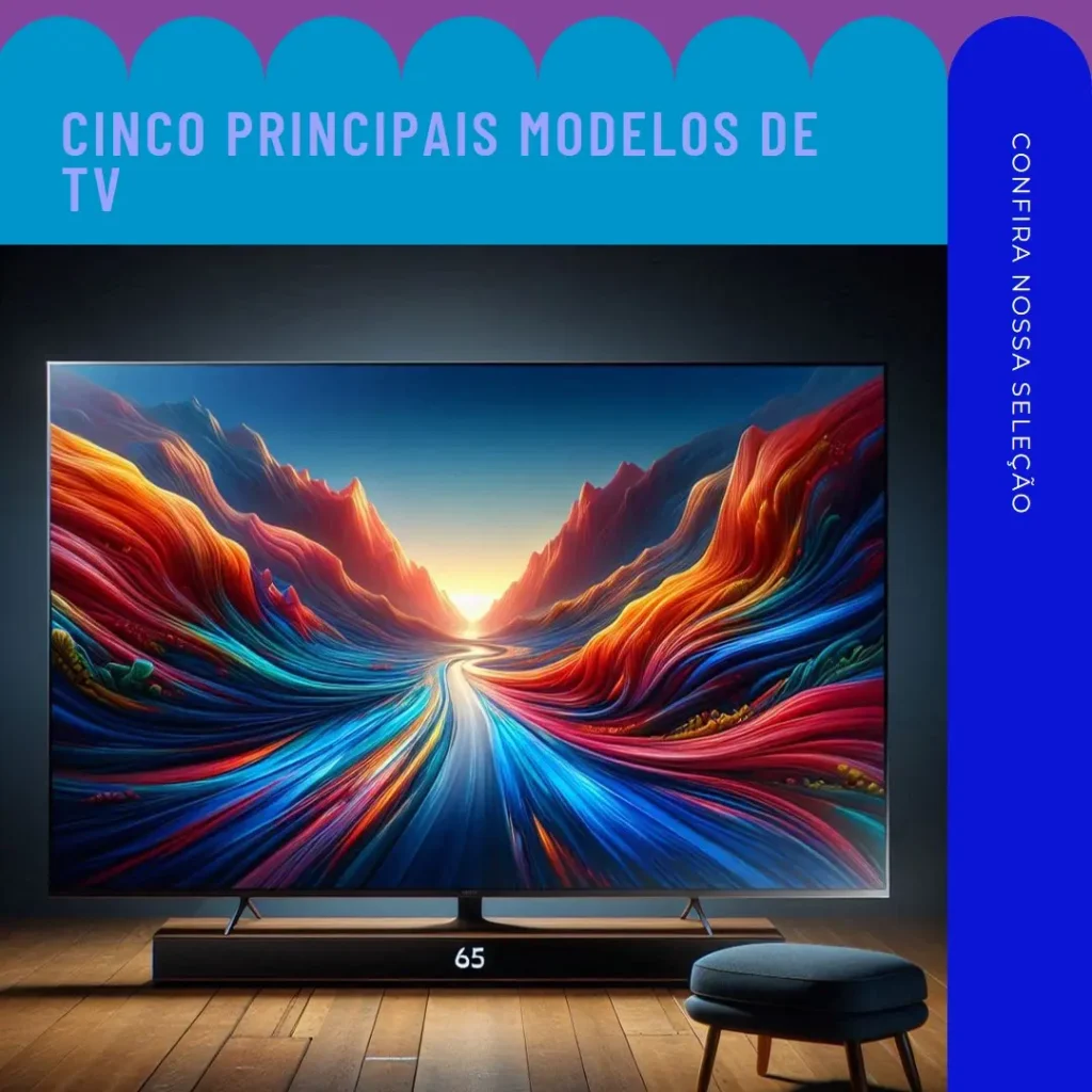 Cinco Principais Modelos de  TV Samsung 65 polegadas NEO QLED