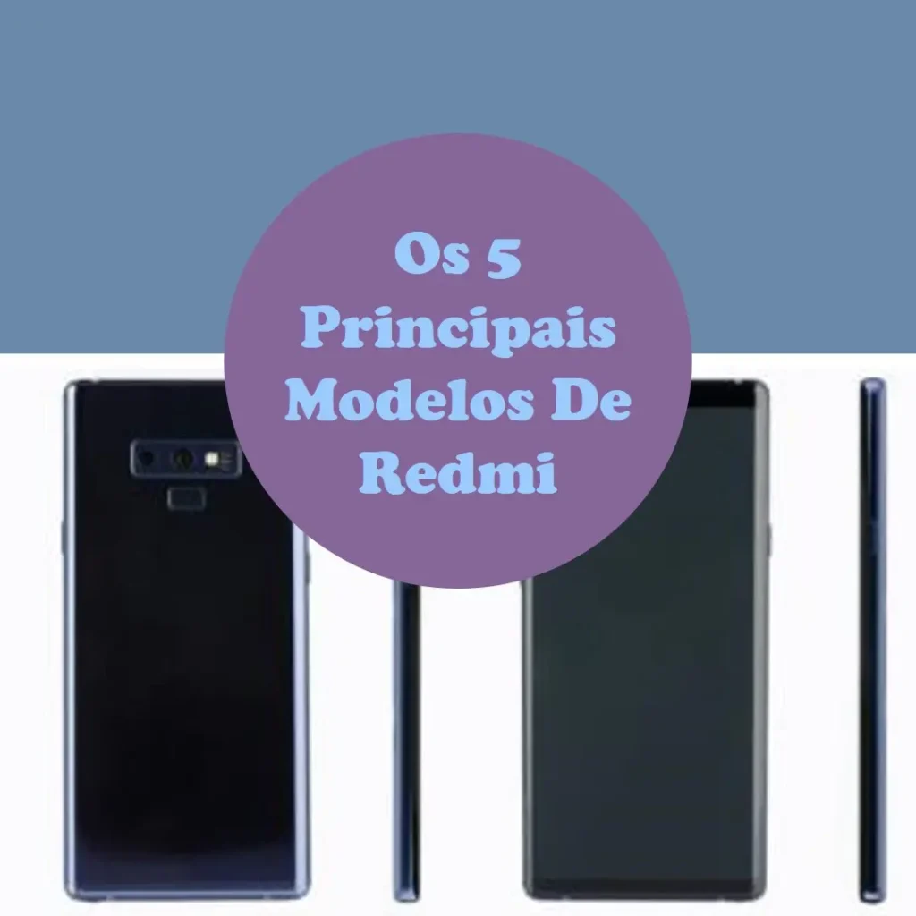Os 5 Principais Modelos de Redmi note 14 pro titanium