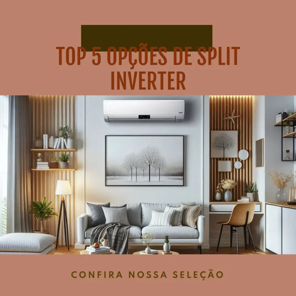 Top 5 Opções de  split inverter 30000 btus