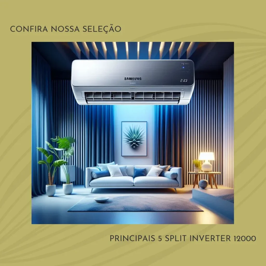Principais 5 split inverter 12000 Samsung