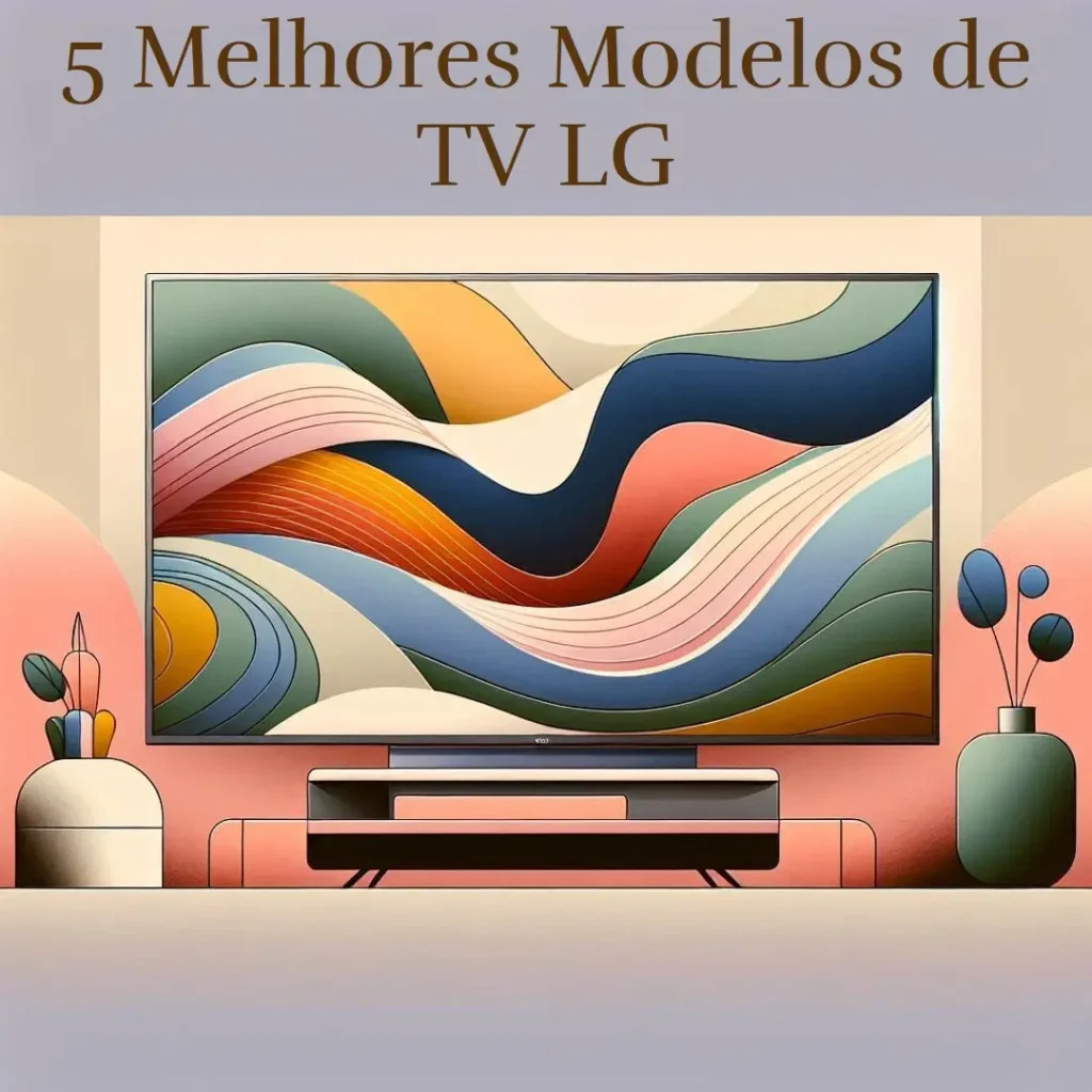 5 Melhores Modelos de  TV LG 55 polegadas QNED