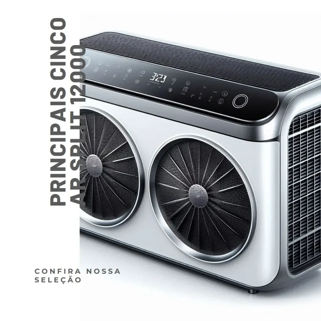 Principais Cinco  ar split 12000 inverter