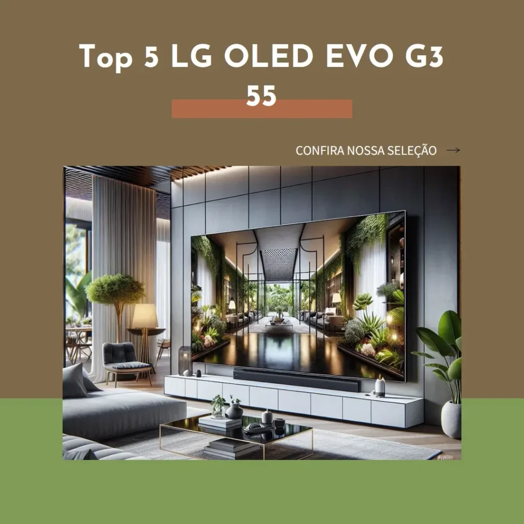 Top 5  LG OLED EVO g3 55