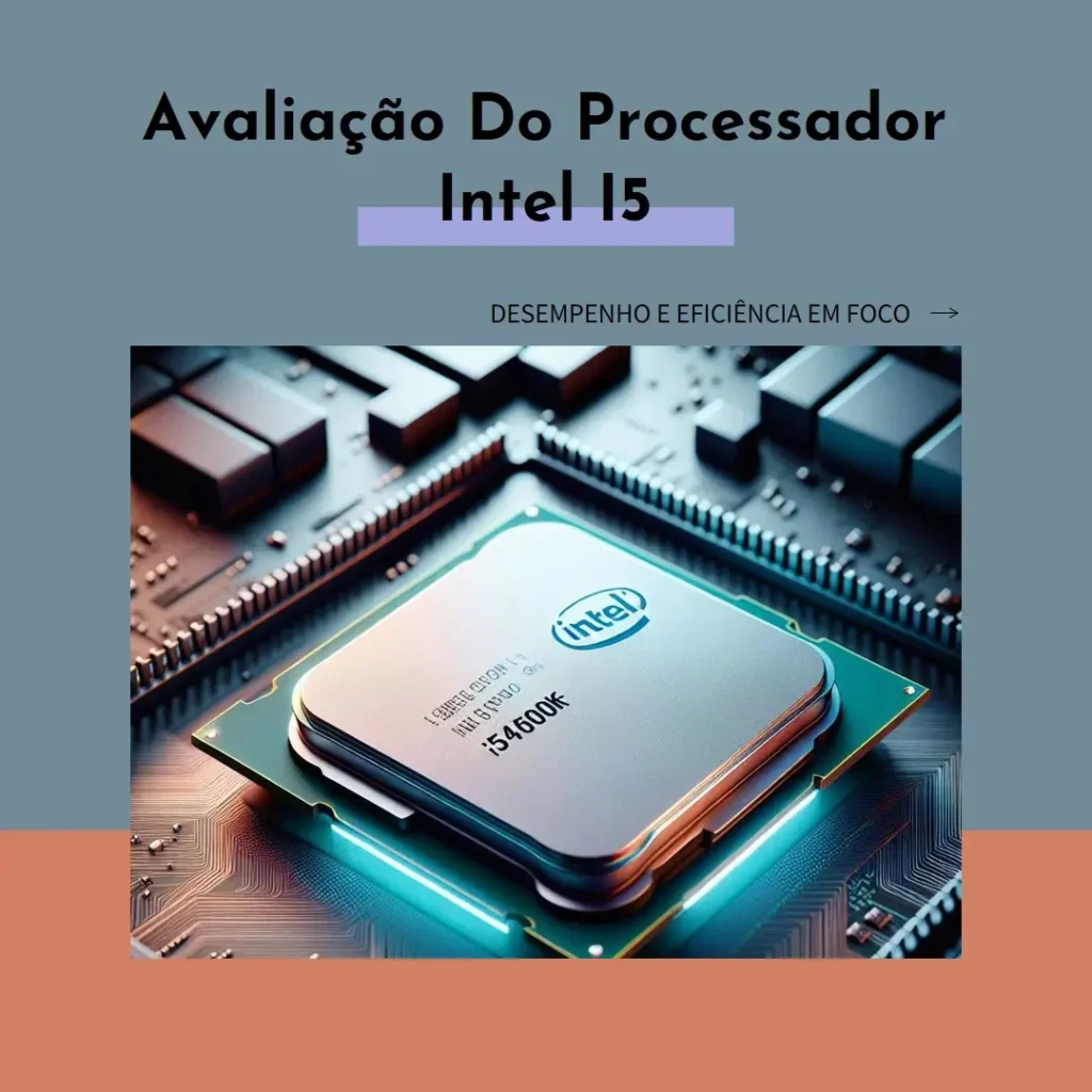 Processador Intel i5-14600KF LGA1700: Potência e Desempenho