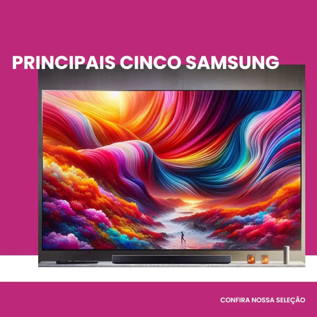 Principais Cinco  Samsung – smart TV 75 polegadas 8k Samsung NEO QLED.