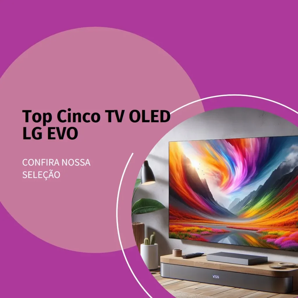 Top Cinco  TV OLED LG EVO