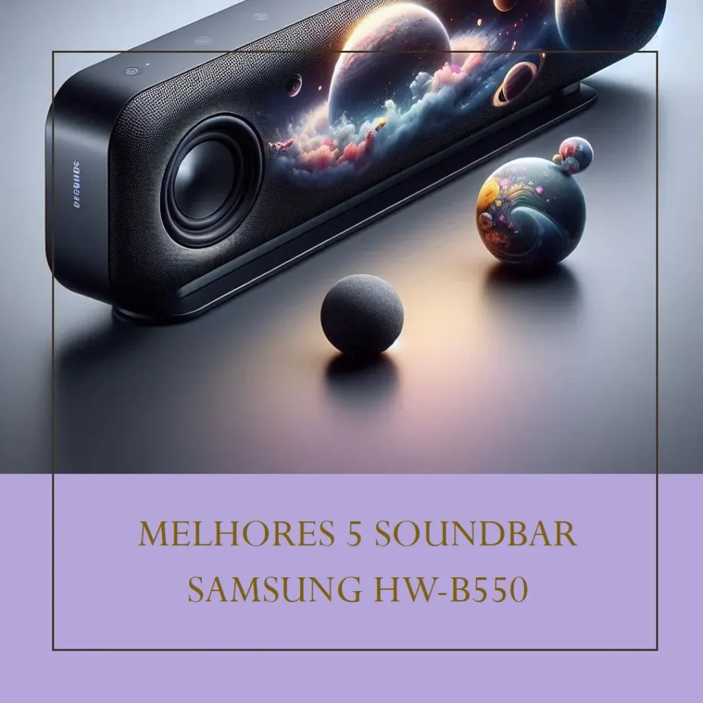 Melhores 5  soundbar Samsung hw-b550