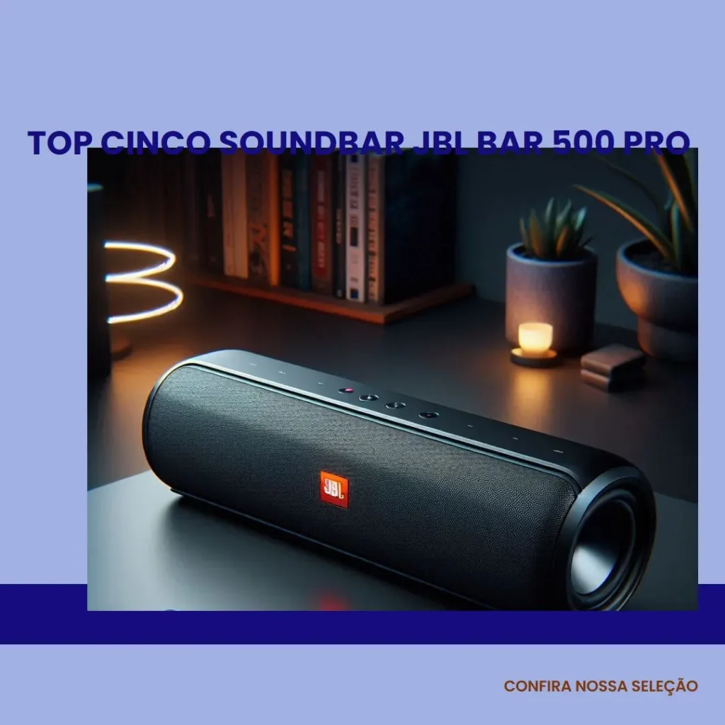 Top Cinco  soundbar JBL bar 500 pro