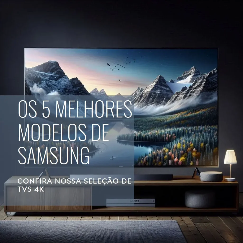 Os 5 Melhores Modelos de  Samsung smart TV 55 NEO QLED 4k 55qn85a