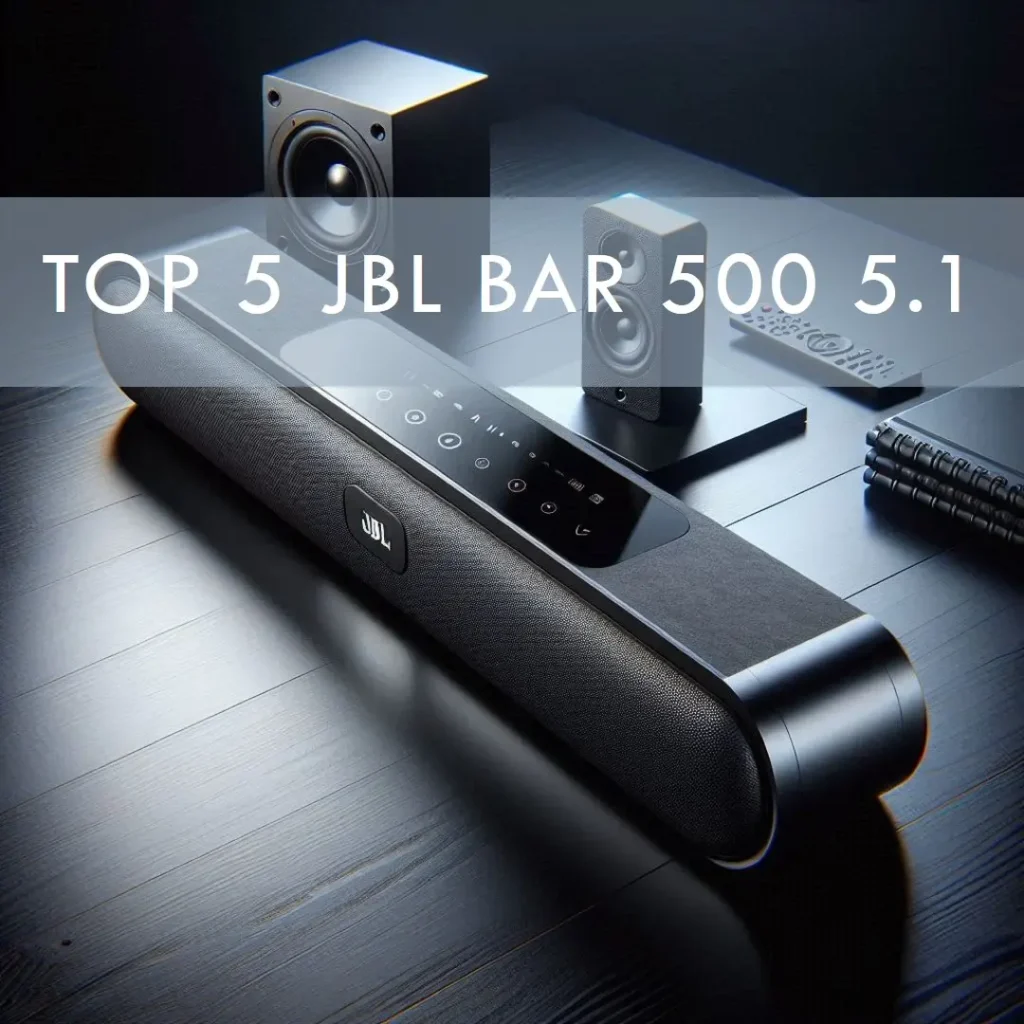 Top 5  JBL bar 500 5.1-channel soundbar with multibeam and dolby atmos