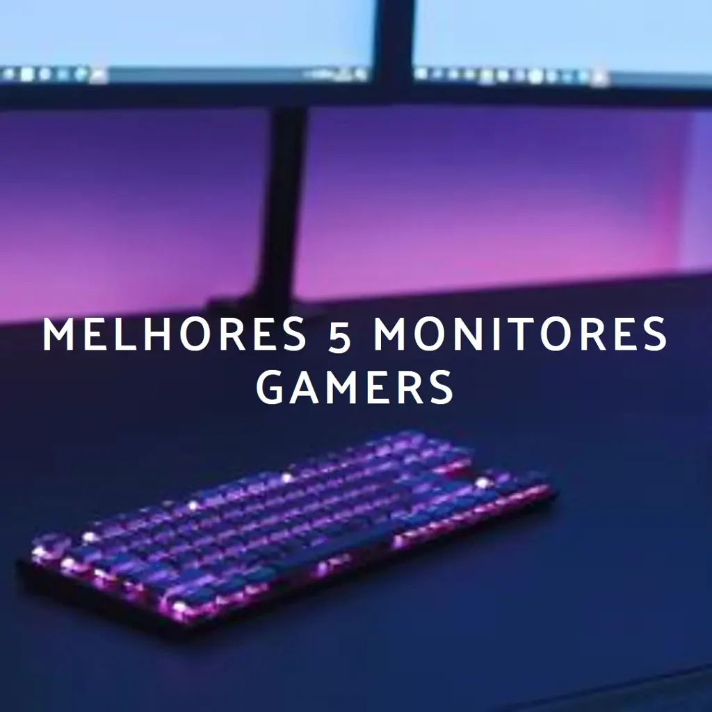 Melhores 5  monitor curvado gamer