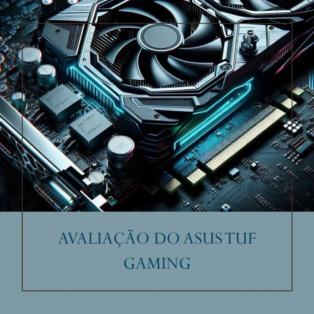 ASUS Placa Gráfica TUF Gaming GeForce RTX 4060 Ti OC: Desempenho de Alta Qualidade