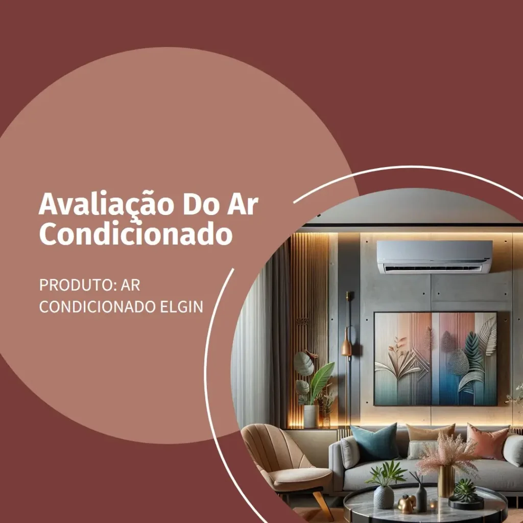 Ar Condicionado Split Hi Wall Inverter Elgin Eco Star 12000 BTU/h Frio 45HSFI12C1IA – 127 Volts: Eficiência e Conforto para Sua Casa