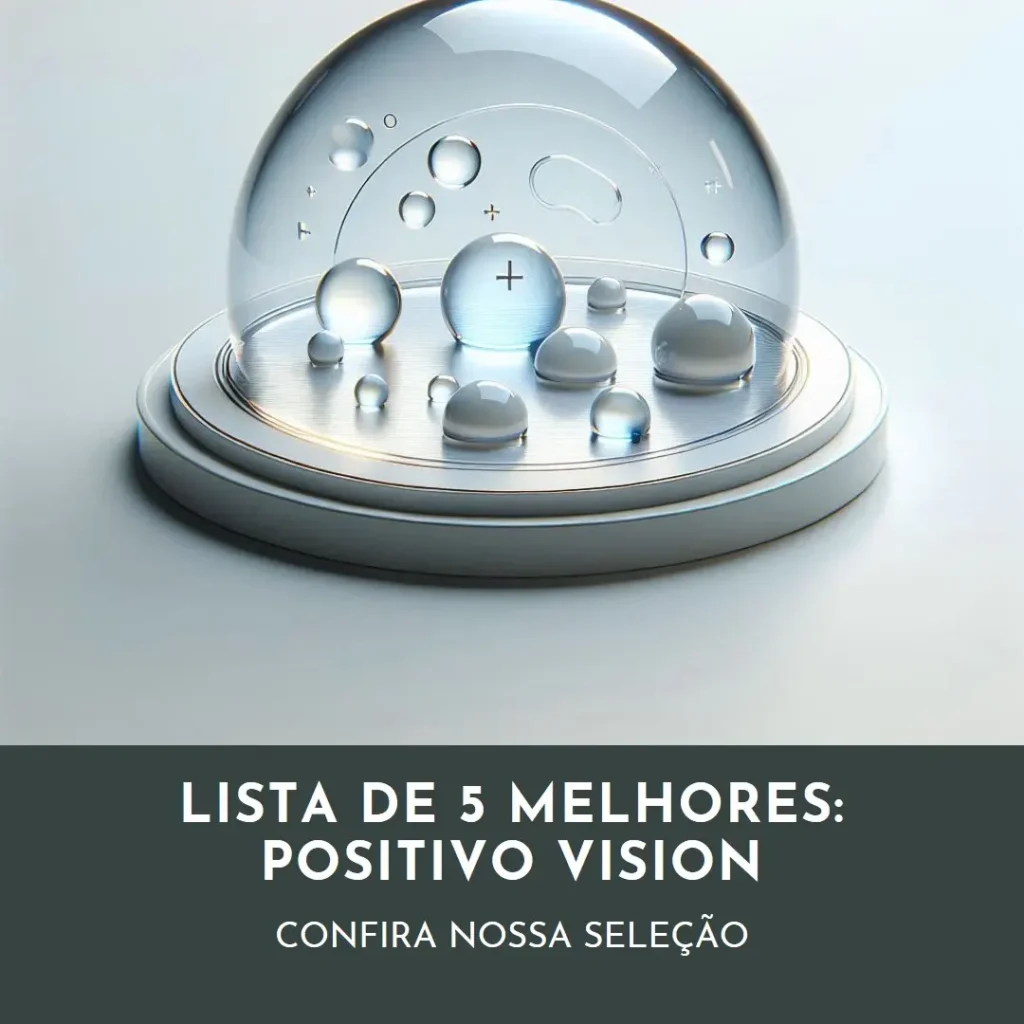 Lista de 5 Melhores:  Positivo vision