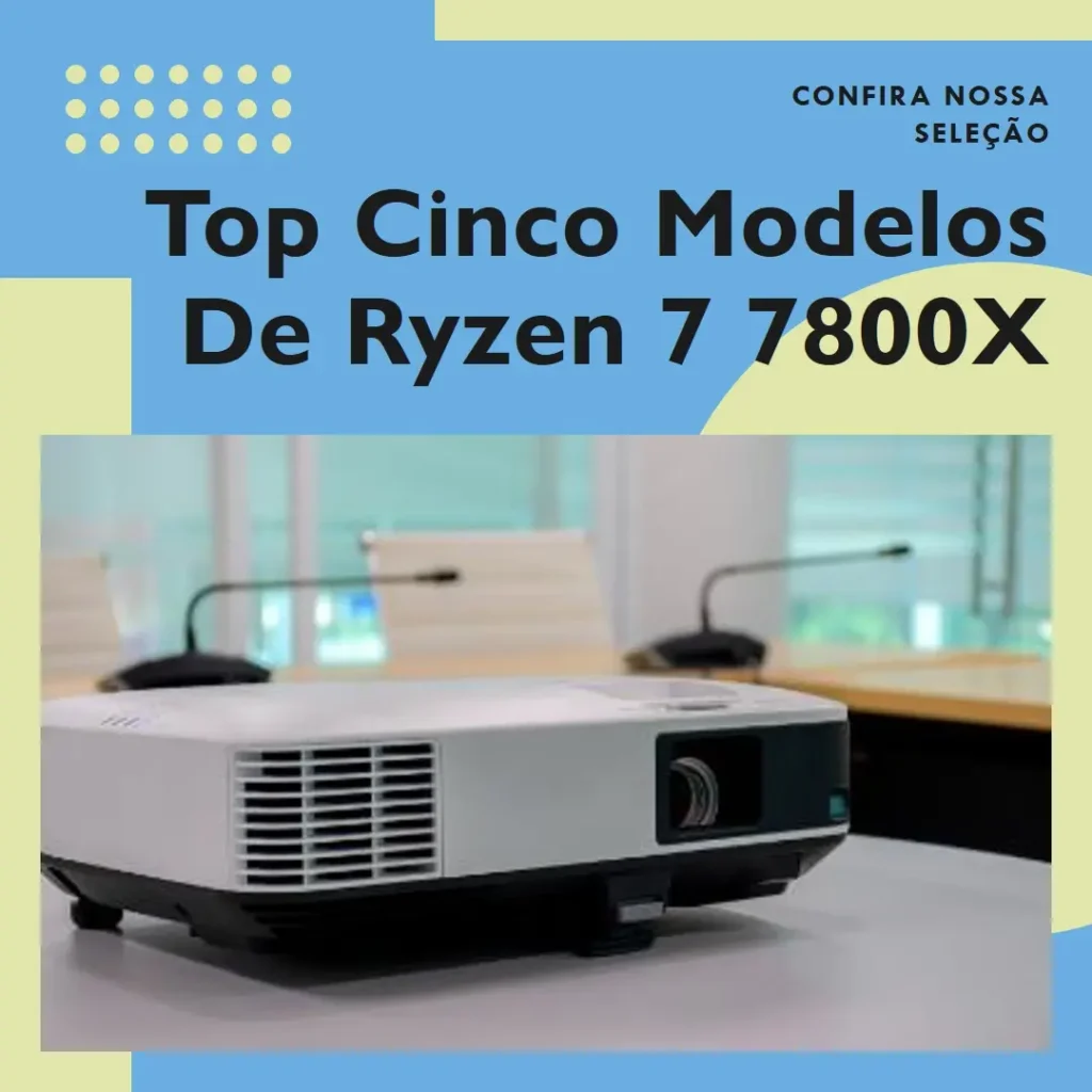 Top Cinco Modelos de ryzen 7 7800x
