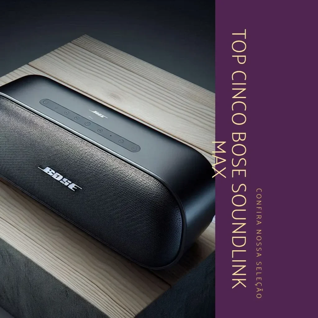 Top Cinco  Bose soundlink max portable speaker