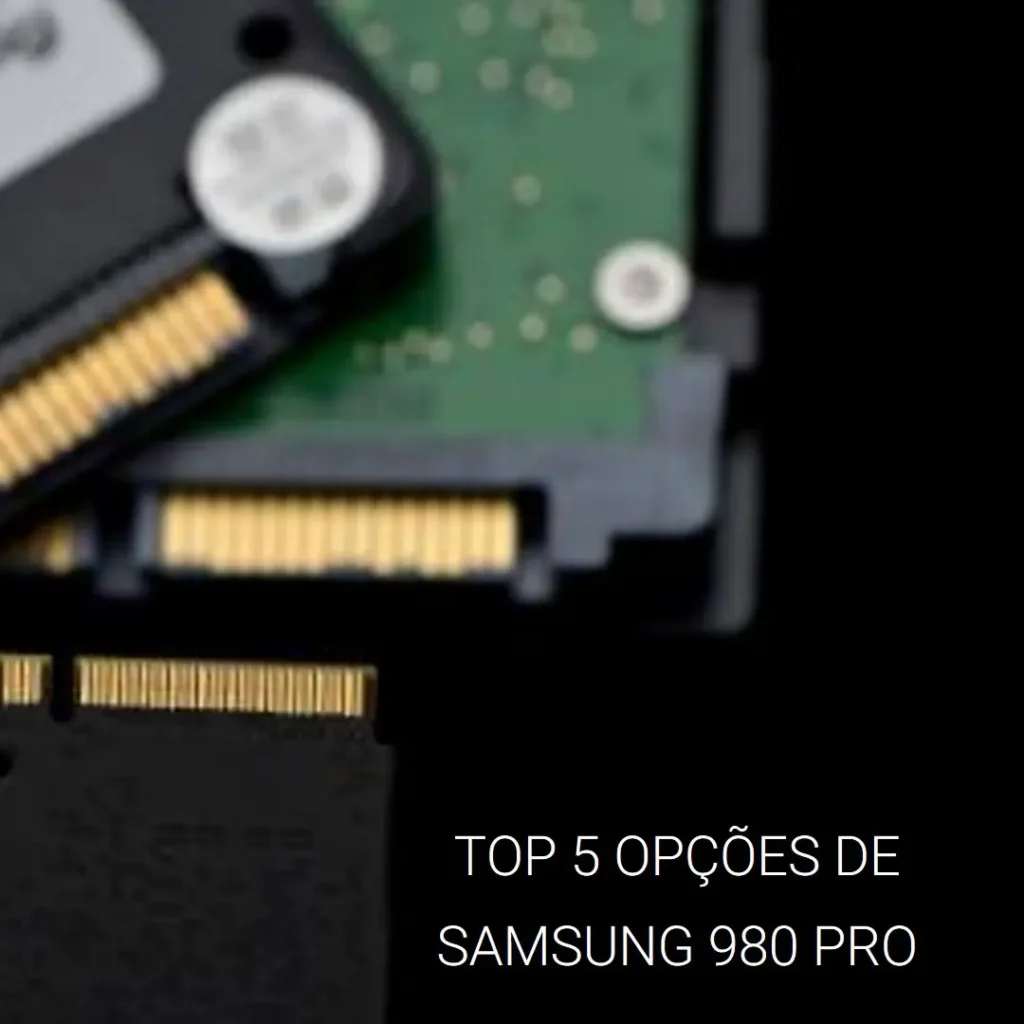 Top 5 Opções de  Samsung 980 pro 1tb nvme m.2 SSD