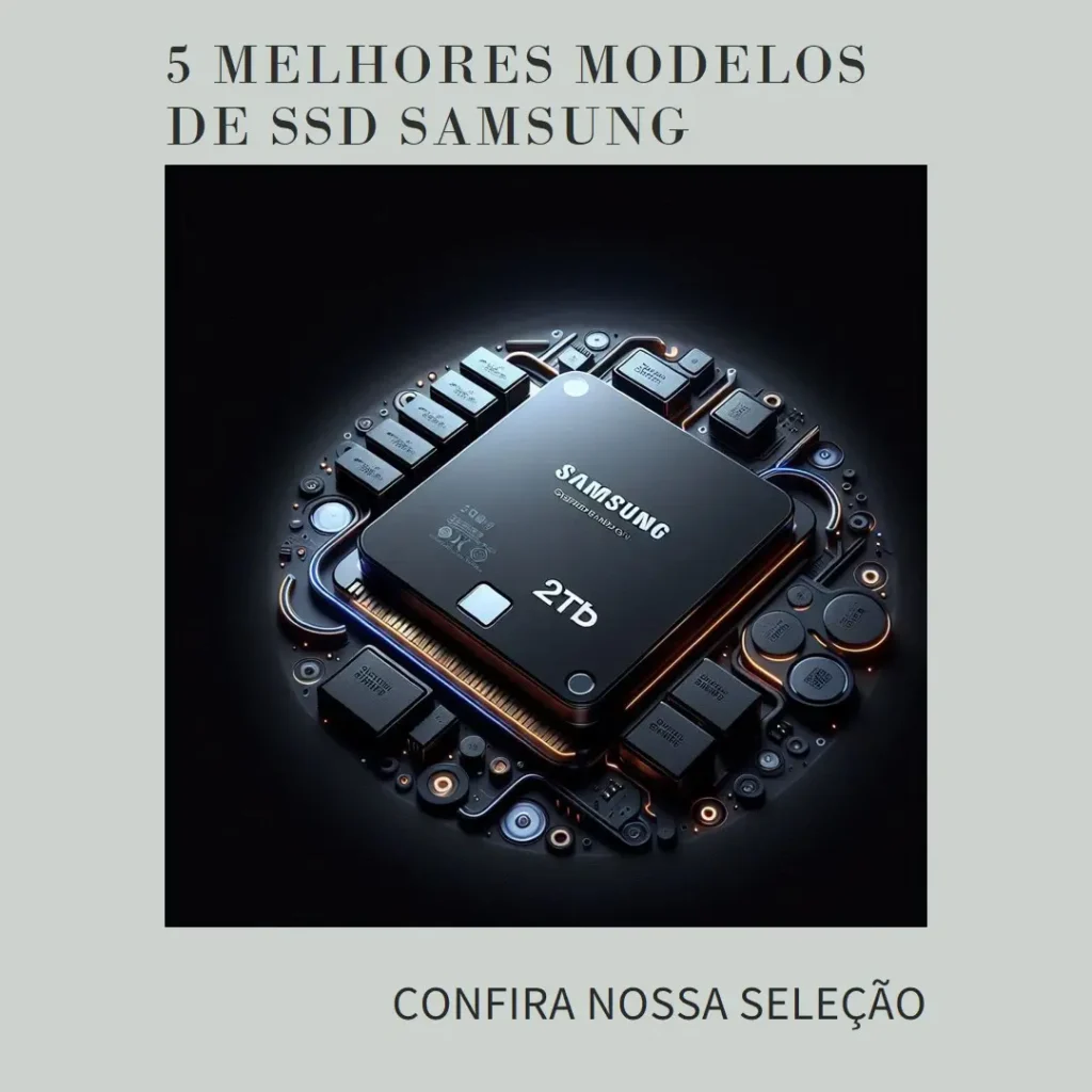 5 Melhores Modelos de  SSD Samsung 2tb 990 pro