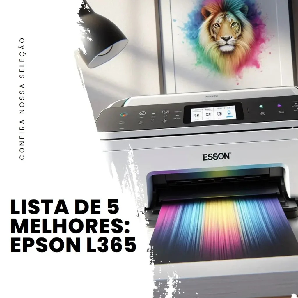 Lista de 5 Melhores: Epson Epson l365