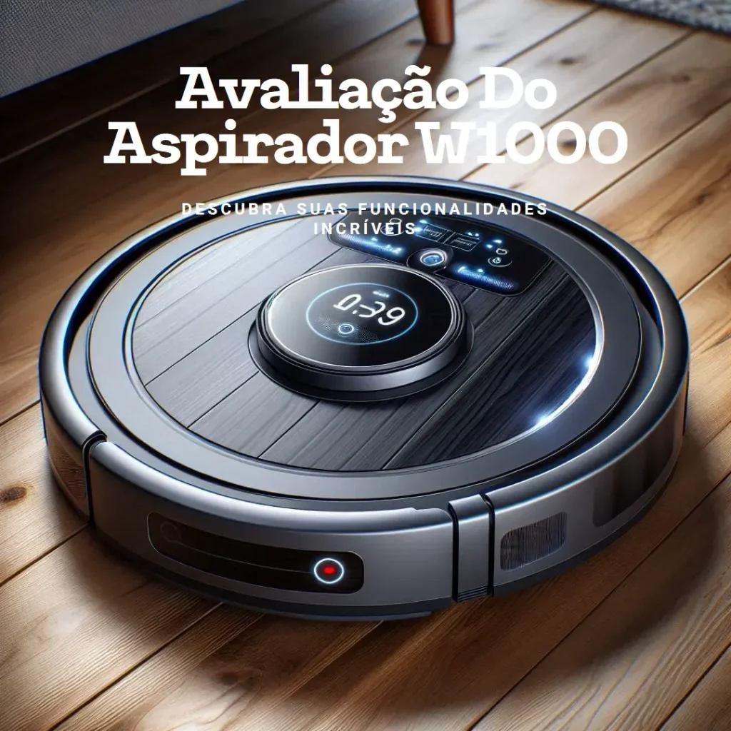 WAP ROBOT W1000: Limpeza Inteligente e Eficiente