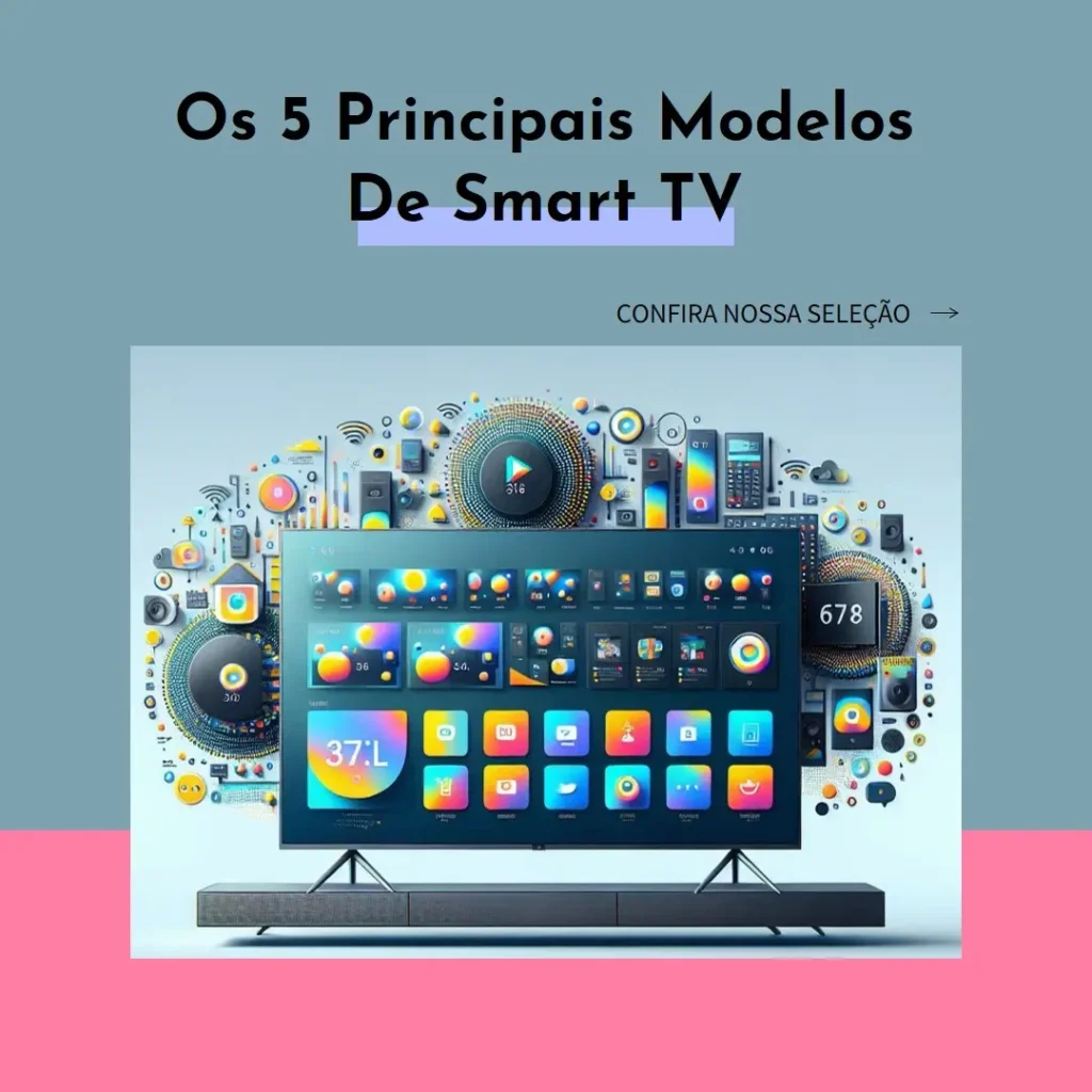 Os 5 Principais Modelos de smart TV 55 QNED 4k LG 55QNED80t