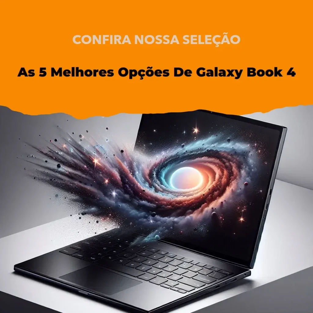 As 5 Melhores Opções de galaxy book 4