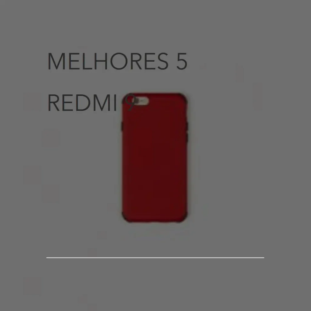 Melhores 5 Redmi 9
