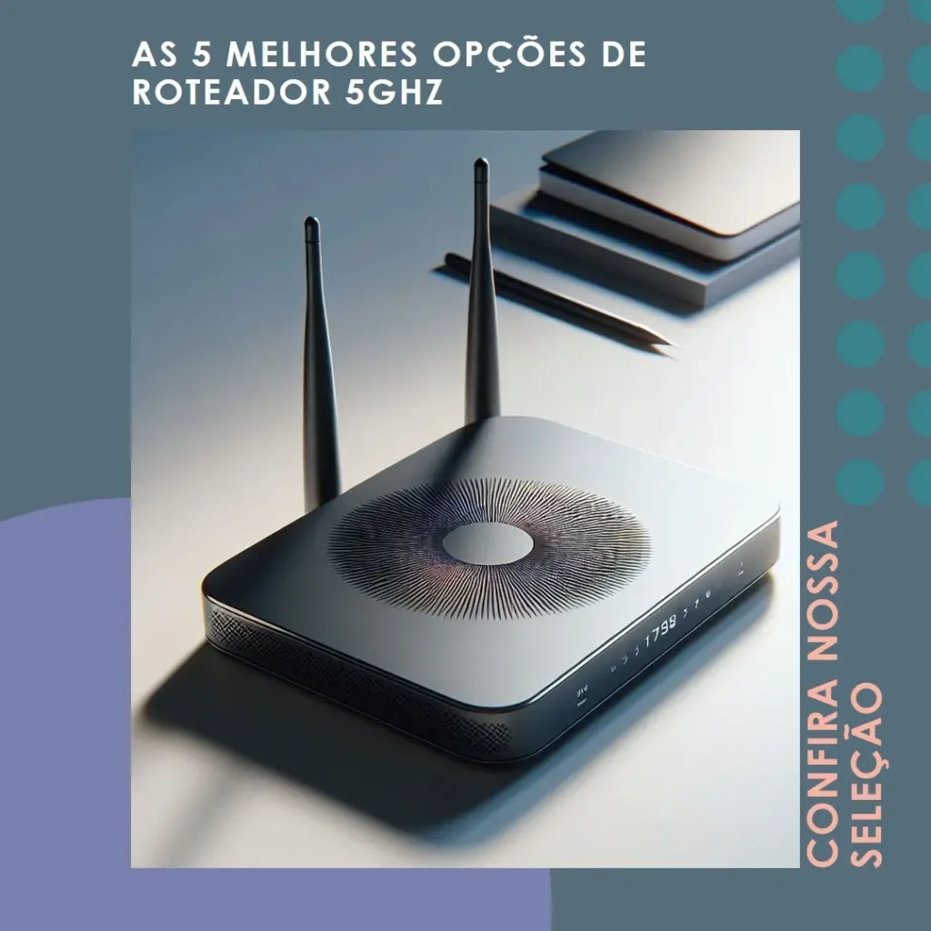 As 5 Melhores Opções de roteador 5ghz