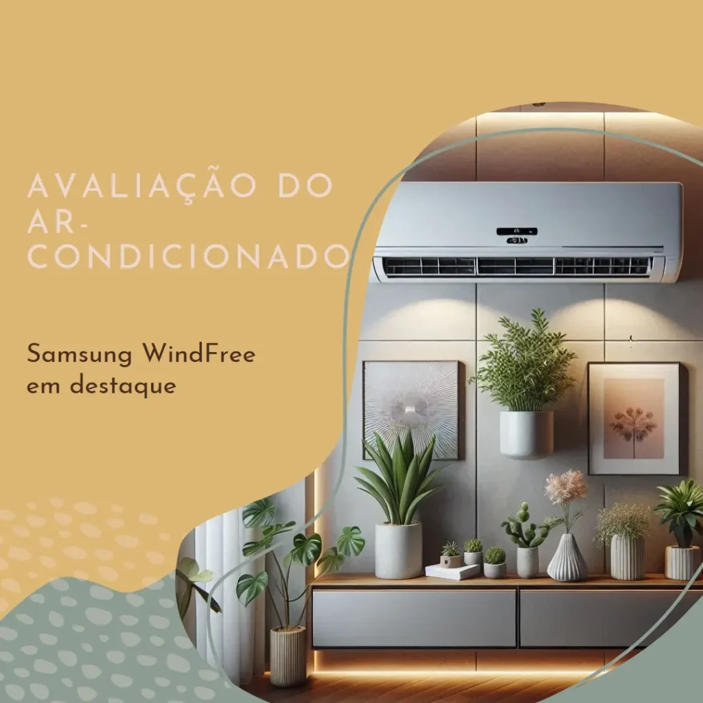 Ar-condicionado Samsung WindFree 18.000 BTUs Inverter