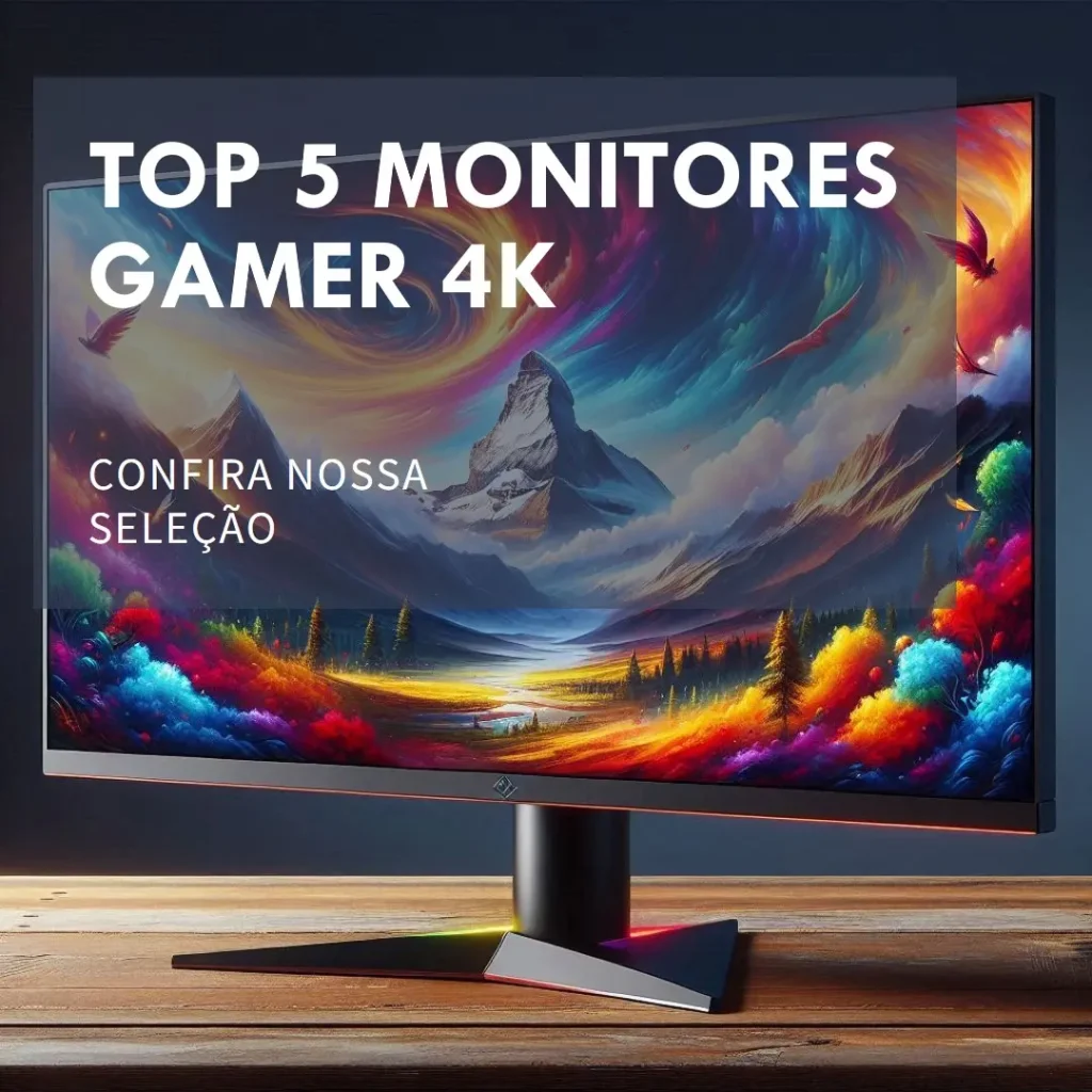 Top 5 Monitor Gamer 4k