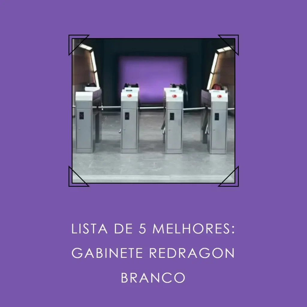 Lista de 5 Melhores: Gabinete Redragon Branco