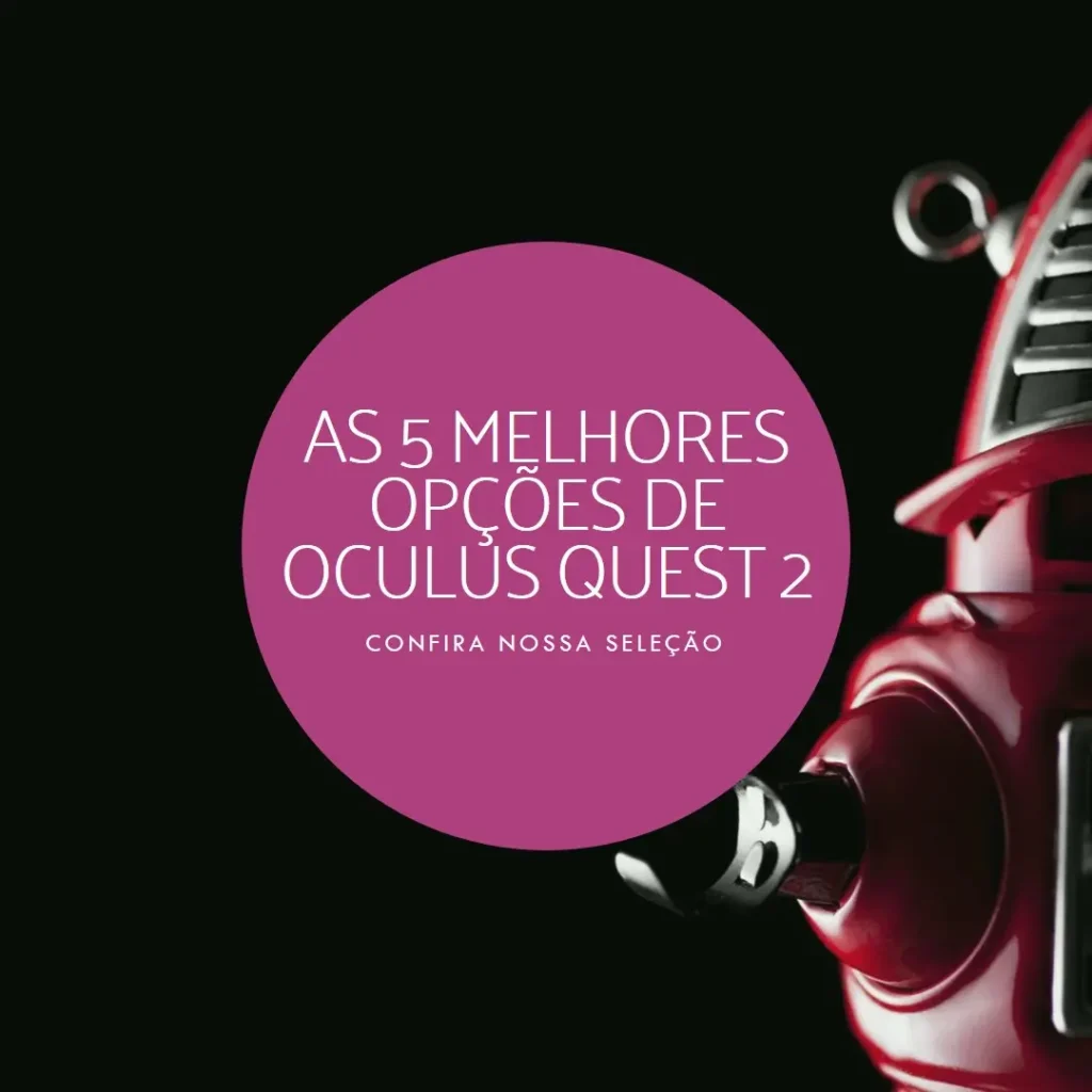 As 5 Melhores Opções de  oculus Quest 2