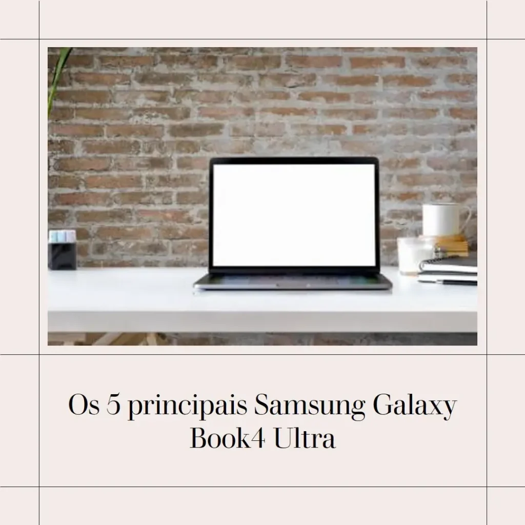 Top 5 samsung galaxy book4 ultra