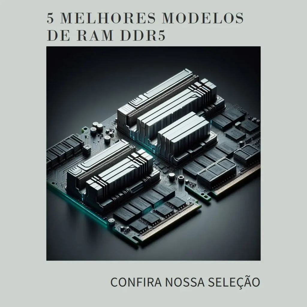 5 Melhores Modelos de  memoria ram ddr5 8gb