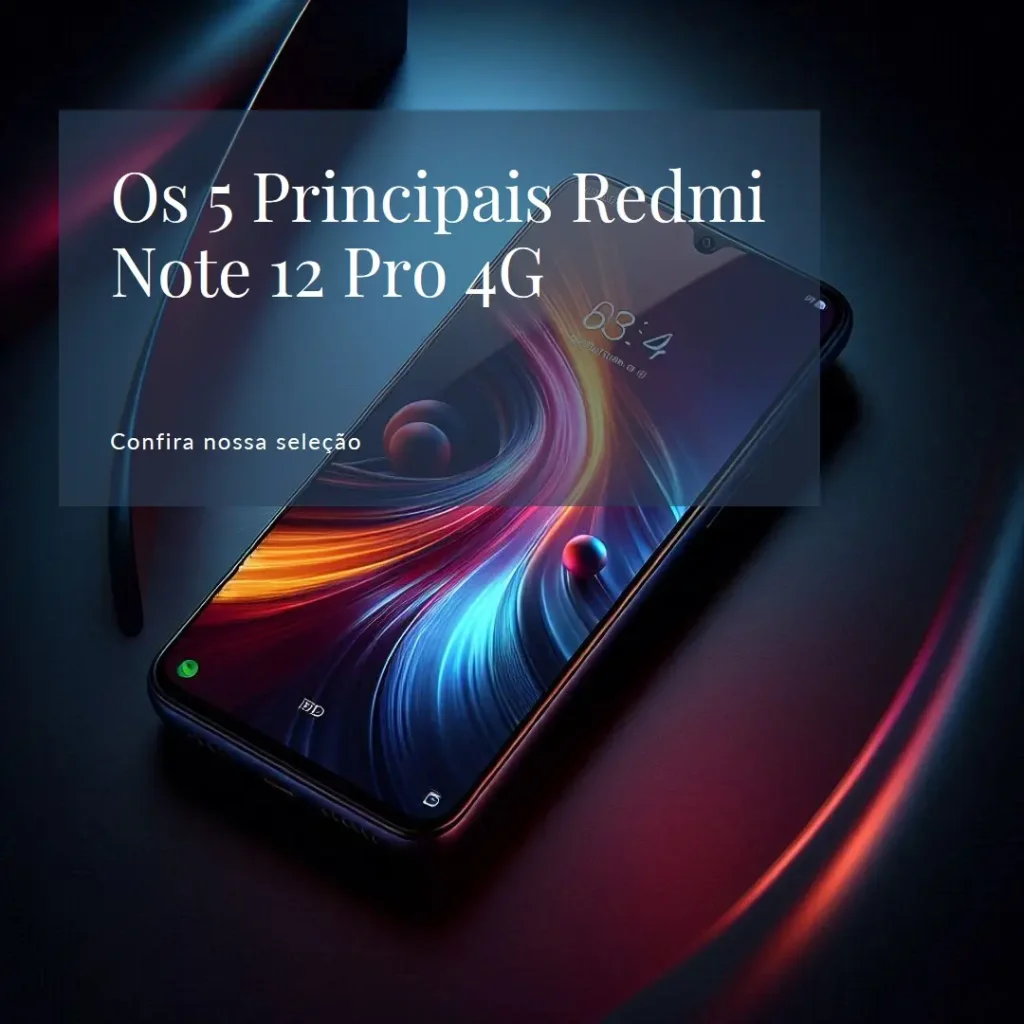 Top 5 Redmi Note 12 Pro 4G