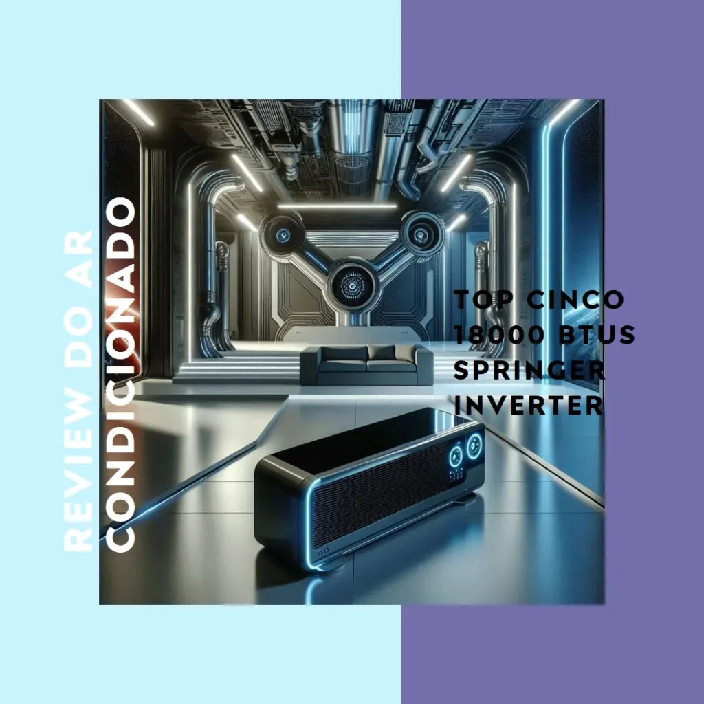 Top Cinco ar condicionado split 18000 btus Springer inverter